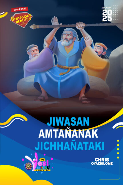RORK - JIWASAN AMTAÑANAK JICHHAÑATAKI – AYMARA - JANUARIO 2025