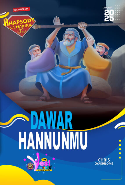 RORK - DAWAR HANNUNMU – HAUSA - JANUARY 2025