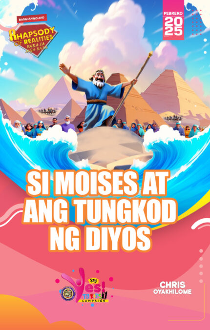 RORK - SI MOISES AT ANG TUNGKOD NG DIYOS – TAGALOG - PEBRERO 2025