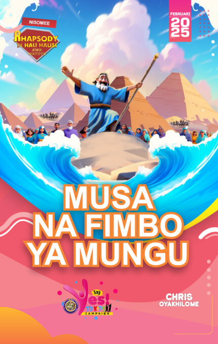 RORK - MUSA NA FIMBO YA MUNGU – SWAHILI -  2025 FEBRUARI