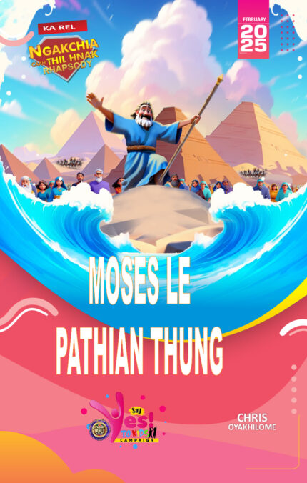 RORK - MOSES LE PATHIAN THUNG - HAKHA CHIN - FEBRUARY 2025