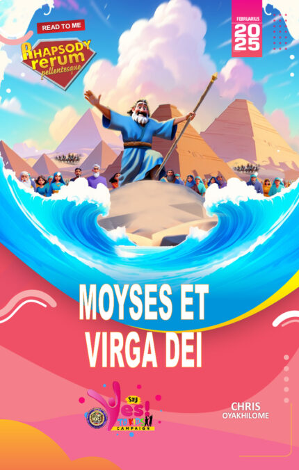 RORK - MOYSES ET VIRGA DEI – LATIN - FEBRUARIUS 2025