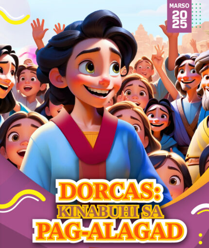 RORK - DORCAS: KINABUHI SA PAG-ALAGAD – CEBUANO - MARSO 2025