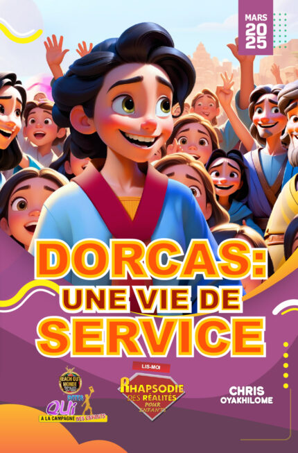 RORK - DORCAS : UNE VIE DE SERVICE – FRENCH - MARS 2025