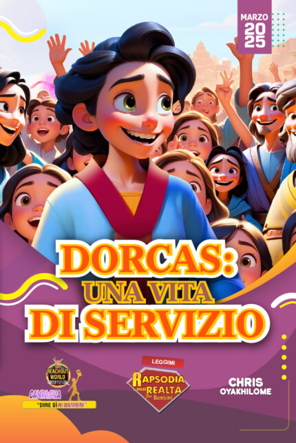 RORK - DORCAS: UNA VITA DI SERVIZIO – ITALIAN – MARZO 2025
