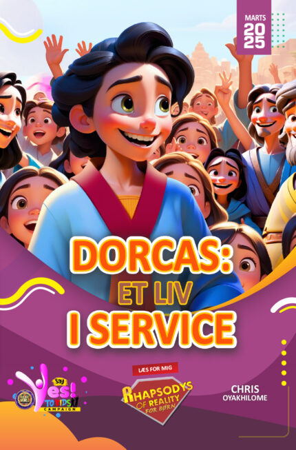 RORK - DORCAS: ET LIV I SERVICE – DANISH - MARTS 2025