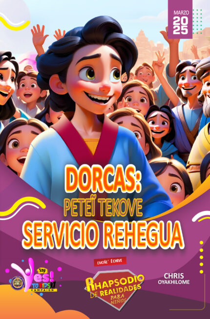 RORK - DORCAS: PETEĨ TEKOVE SERVICIO REHEGUA – GUARANI - MARZO 2025