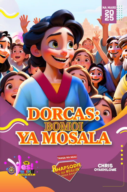 RORK - DORCAS: BOMOI YA MOSALA – LINGALA - NA MARS 2025