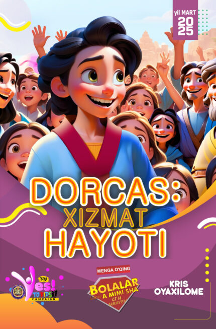 RORK - DORCAS: XIZMAT HAYOTI – UZBEK - 2025-YIL MART