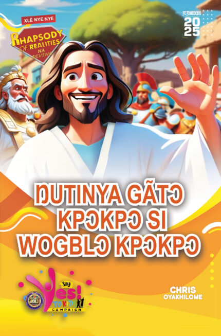 RORK - ŊUTINYA GÃTƆ KPƆKPƆ SI WOGBLƆ KPƆKPƆ – EWE - APRIL 2025