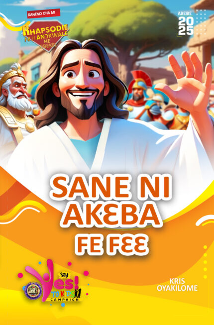 RORK - SANE NI AKƐBA FE FƐƐ – GA - ABƐIBE 2025