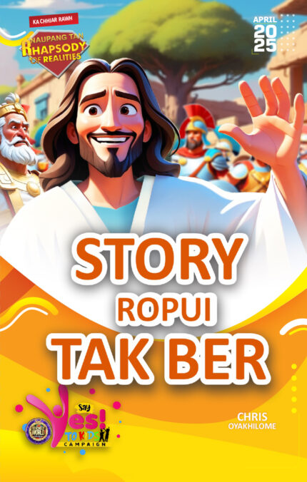 RORK - STORY ROPUI TAK BER -  MIZO - APRIL 2025