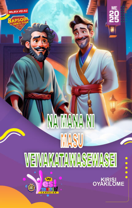 RORK - NA MANA NI MASU VEIVAKATAWASEWASEI – FIJIAN - ME 2025