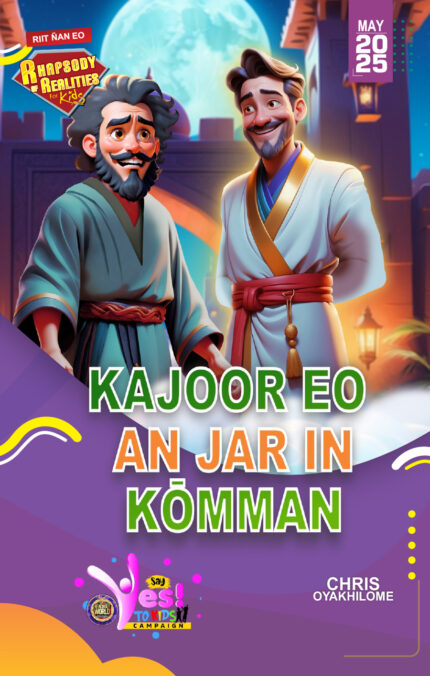 RORK - KAJOOR EO AN JAR IN KŌMMAN – MARSHALLESE - MAY 2025