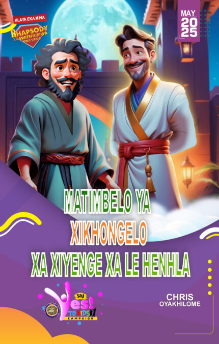 RORK - MATIMBELO YA XIKHONGELO XA XIYENGE XA LE HENHLA – TSONGA - MAY 2025