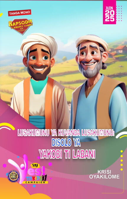 RORK - LUSAKUMUNU YA KUVANDA LUSAKUMUNU: DISOLO YA YAKOBI TI LABANI – KITUBA - JUIN 2025