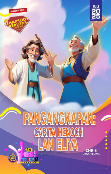 RORK - PANGANGKAPAN: CARITA HENOCH LAN ELIYA – BALINESE - JULI 2025