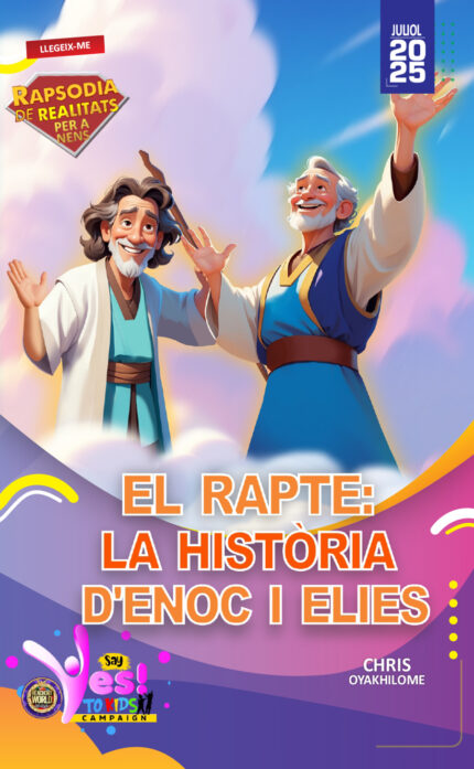 RORK - EL RAPTE: LA HISTÒRIA D'ENOC I ELIES – CATALAN - JULIOL 2025