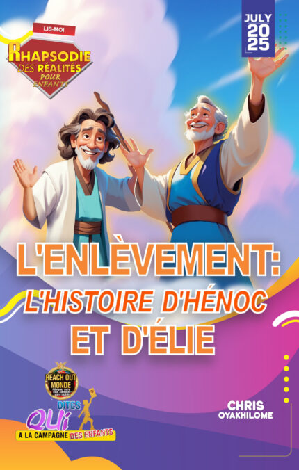 RORK - L'ENLÈVEMENT : L'HISTOIRE D'HÉNOC ET D'ÉLIE – FRENCH - JULY 2025