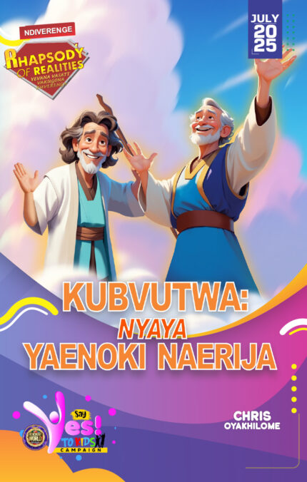 RORK - KUBVUTWA: NYAYA YAENOKI NAERIJA – SHONA - JULY 2025