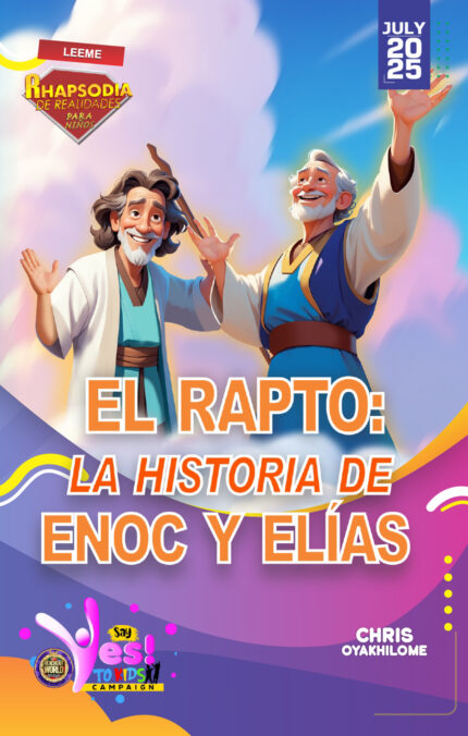 RORK - EL RAPTO: LA HISTORIA DE ENOC Y ELÍAS – SPANIS - JUNIO DE 2025