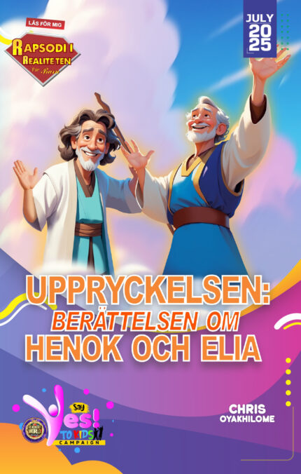 RORK - UPPRYCKELSEN: BERÄTTELSEN OM HENOK OCH ELIA – SWEDISH - JULI 2025