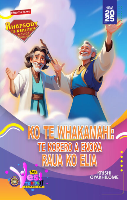 RORK - KO TE WHAKAMAHI: TE KORERO A ENOKA RAUA KO ELIA – MAORI - HURAE 2025