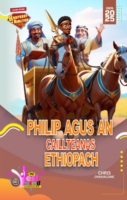 RORK - PHILIP AGUS AN CAILLTEANAS ETHIOPACH - SCOTS GEALIC - LÙNASTAL 2025
