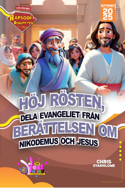 RORK - HÖJ RÖSTEN, DELA EVANGELIET FRÅN BERÄTTELSEN OM NIKODEMUS OCH JESUS – SWEDISH - SEPTEMBER 2025