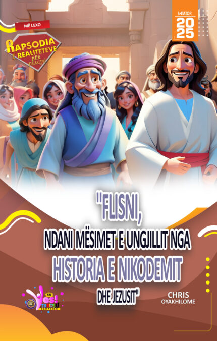 RORK - FLISNI, NDANI MËSIMET E UNGJILLIT NGA HISTORIA E NIKODEMIT DHE JEZUSIT' - ALBANIAN - SHTATOR 2025