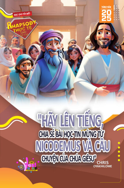 RORK - HÃY LÊN TIẾNG, CHIA SẺ BÀI HỌC TIN MỪNG TỪ NICODEMUS VÀ CÂU CHUYỆN CỦA CHÚA GIÊSU - VIETNAMESE - THÁNG 9 NĂM 2025