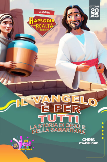 RORK - IL VANGELO È PER TUTTI: LA STORIA DI GESÙ E DELLA SAMARITANA – ITALIAN - OTTOBRE 2025
