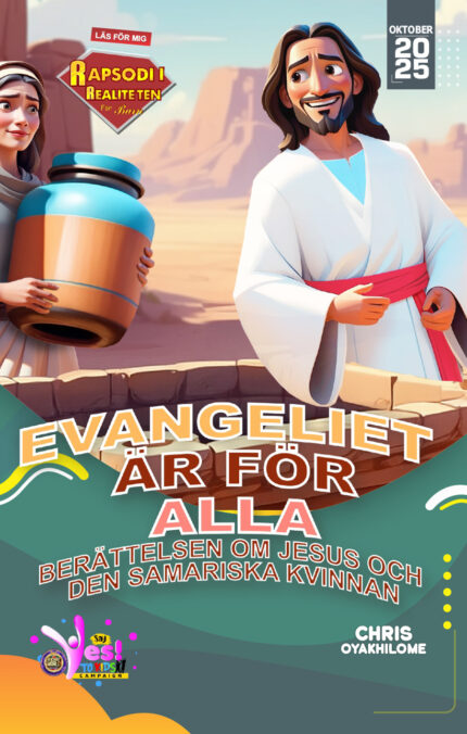 RORK - EVANGELIET ÄR FÖR ALLA: BERÄTTELSEN OM JESUS OCH DEN SAMARISKA KVINNAN – SWEDISH - OKTOBER 2025