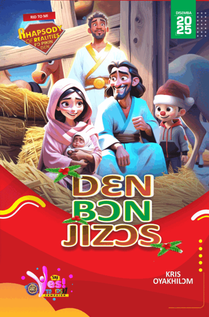 RORK - DƐN BƆN JIZƆS – KRIO - DISƐMBA 2025