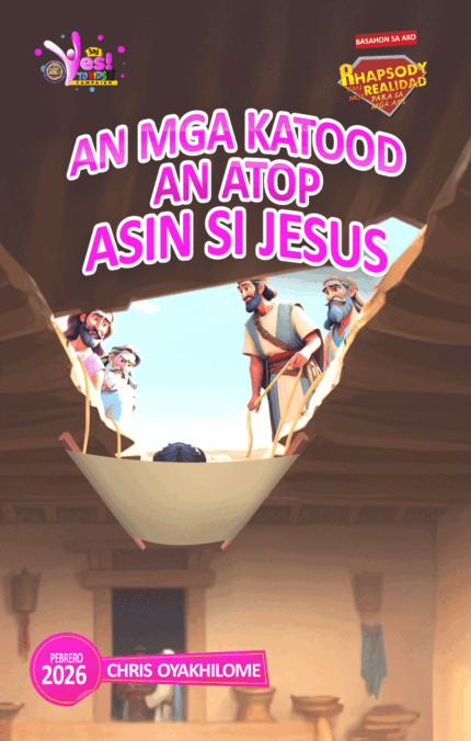 RORK - AN MGA KATOOD AN ATOP ASIN SI JESUS – BIKOL - PEBRERO 2026