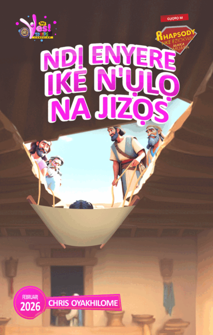 RORK - NDỊ ENYERE IKE N'ỤLỌ NA JIZỌS – IGBO - FEBRUARỊ 2026