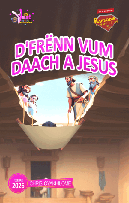 RORK - D'FRËNN VUM DAACH A JESUS – LUXEMBOURGISH - FEBRUAR 2026