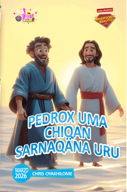 RORK - PEDROX UMA CHIQAN SARNAQÄNA URU – AYMARA - MARZO 2026