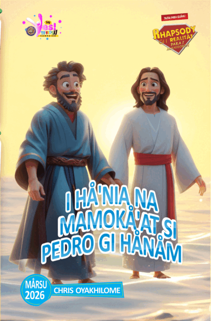 RORK - I HÅ'NIA NA MAMOKÅ'AT SI PEDRO GI HÅNÅM – CHAMORO - MÅRSU 2026