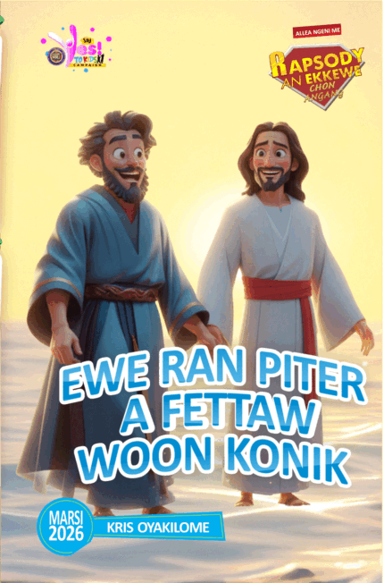 RORK - EWE RAN PITER A FETTAW WOON KONIK – CHUKESE - MARSI 2026