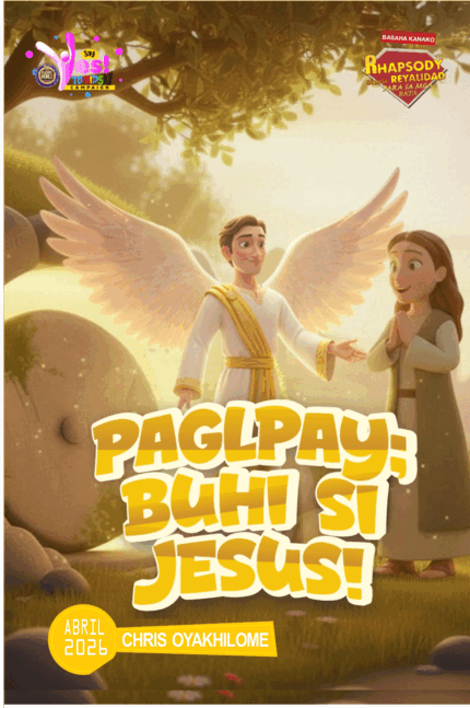 RORK - PAGLPAY; BUHI SI JESUS! – CEBUANO - ABRIL 2026