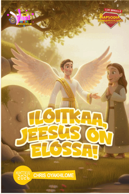 RORK - ILOITKAA, JEESUS ON ELOSSA! – FINNISH - HUHTIKUU 2026